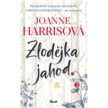 

Zlodějka jahod