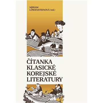 

Čítanka klasické korejské literatury
