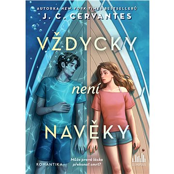 

Vždycky není navěky