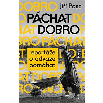 

Páchat dobro