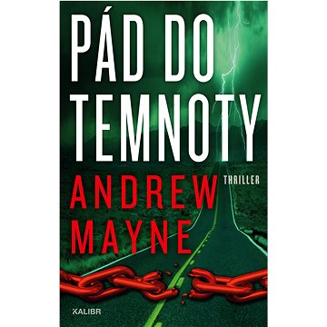 

Pád do temnoty