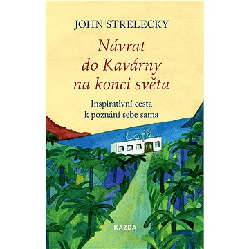 

Návrat do Kavárny na konci světa