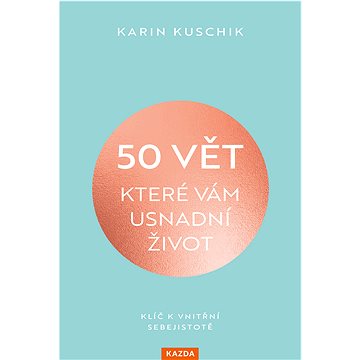 

50 vět, které vám usnadní život
