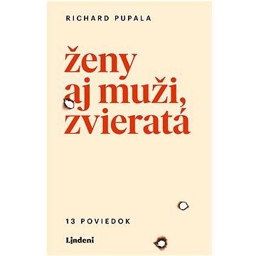 

Ženy aj muži, zvieratá