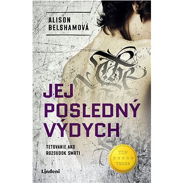 

Jej posledný výdych