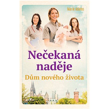 

Dům nového života - Nečekaná naděje
