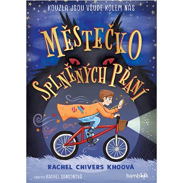 

Městečko splněných přání