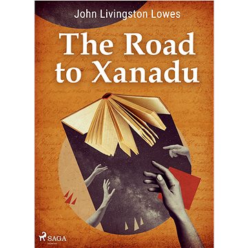 

The Road to Xanadu