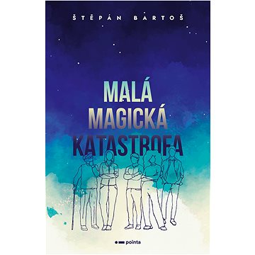 

Malá magická katastrofa