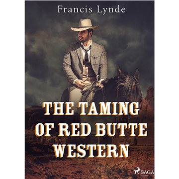 

The Taming of Red Butte Western