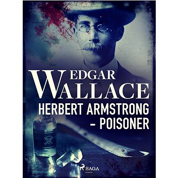

Herbert Armstrong - Poisoner