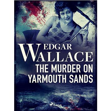 

The Murder on Yarmouth Sands