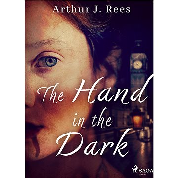 

The Hand in the Dark