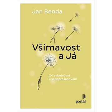 

Všímavost a Já