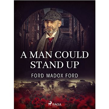 

A Man Could Stand Up