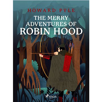

The Merry Adventures of Robin Hood