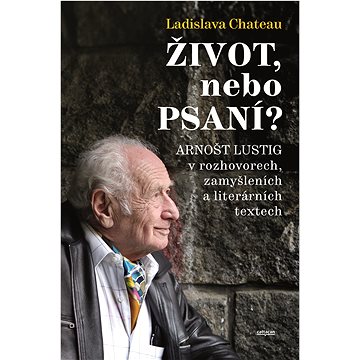 

ŽIVOT, nebo PSANÍ