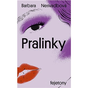 

Pralinky