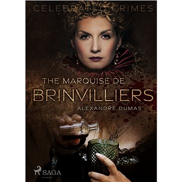 

The Marquise De Brinvilliers