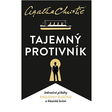 

Tajemný protivník