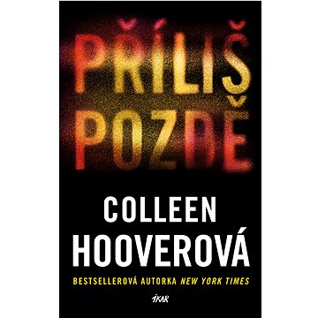 

Příliš pozdě