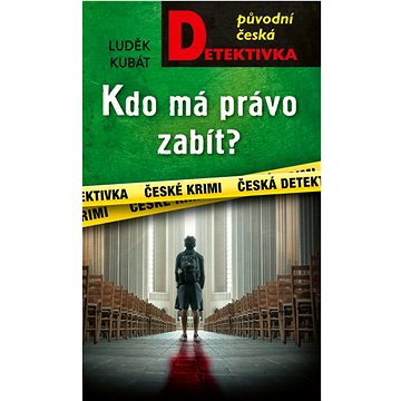 

Kdo má právo zabít