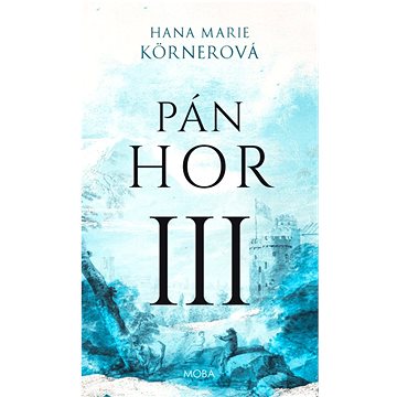 

Pán hor III