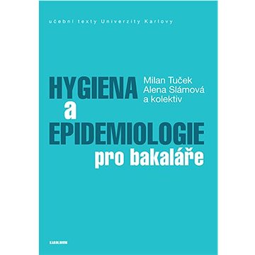 

Hygiena a epidemiologie pro bakaláře