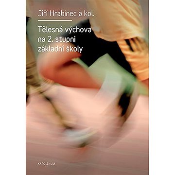 

Tělesná výchova na 2. stupni základní školy
