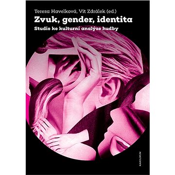 

Zvuk, gender, identita