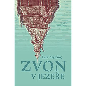 

Zvon v jezeře
