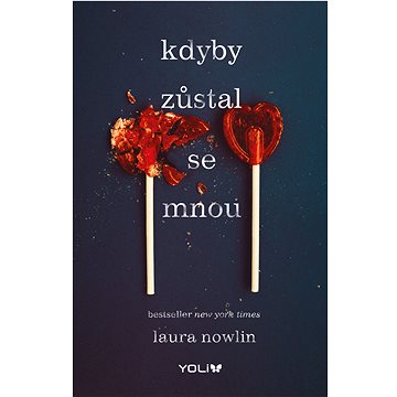 

Kdyby zůstal se mnou