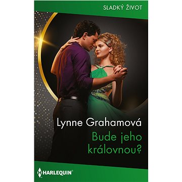 

Bude jeho královnou
