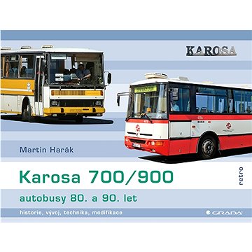 

Karosa 700/900 - autobusy 80. a 90. let