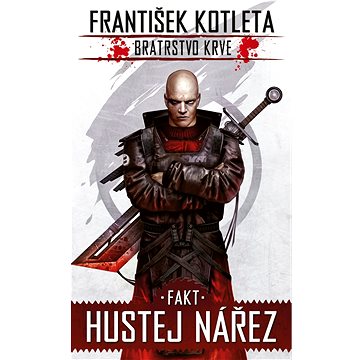 

Fakt hustej nářez (2. vydání)
