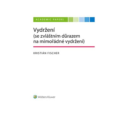

Vydržení (se zvláštním důrazem na mimořádné vydržení)