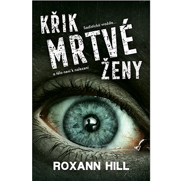 

Křik mrtvé ženy