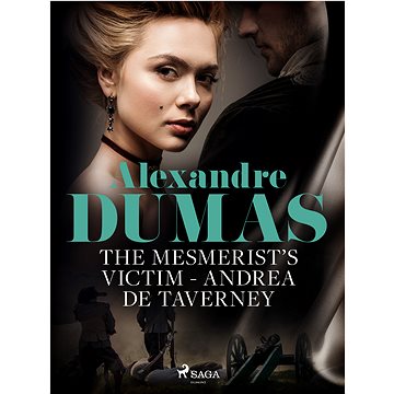 

The Mesmerist's Victim: Andrea de Taverney