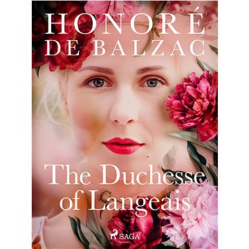 

The Duchesse of Langeais