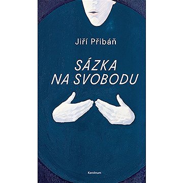 

Sázka na svobodu