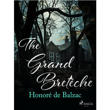 

The Grand Breteche