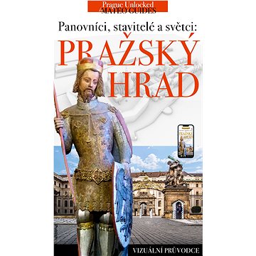 

Pražský hrad - příběhy králů, stavitelů a světců.