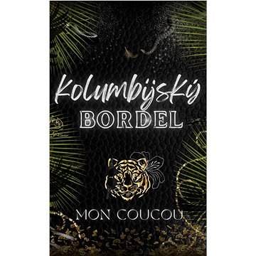 

Kolumbijský Bordel