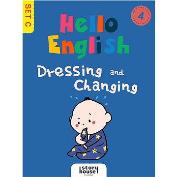 

Dressing and Changing