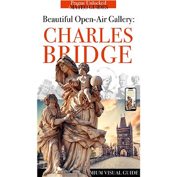 

Who’s Who on Prague’s Charles Bridge - Stories of Statues and Saints