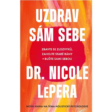 

Uzdrav sám sebe