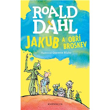 

Jakub a obří broskev