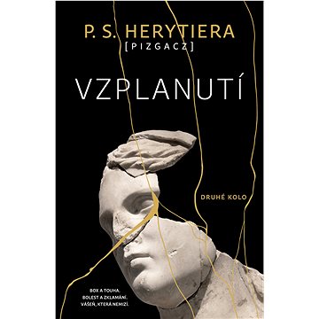 

Vzplanutí: Druhé kolo