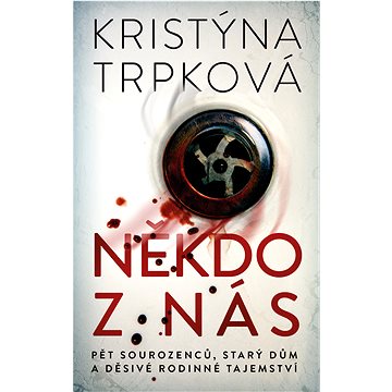 

Někdo z nás
