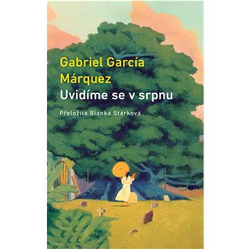 

Uvidíme se v srpnu